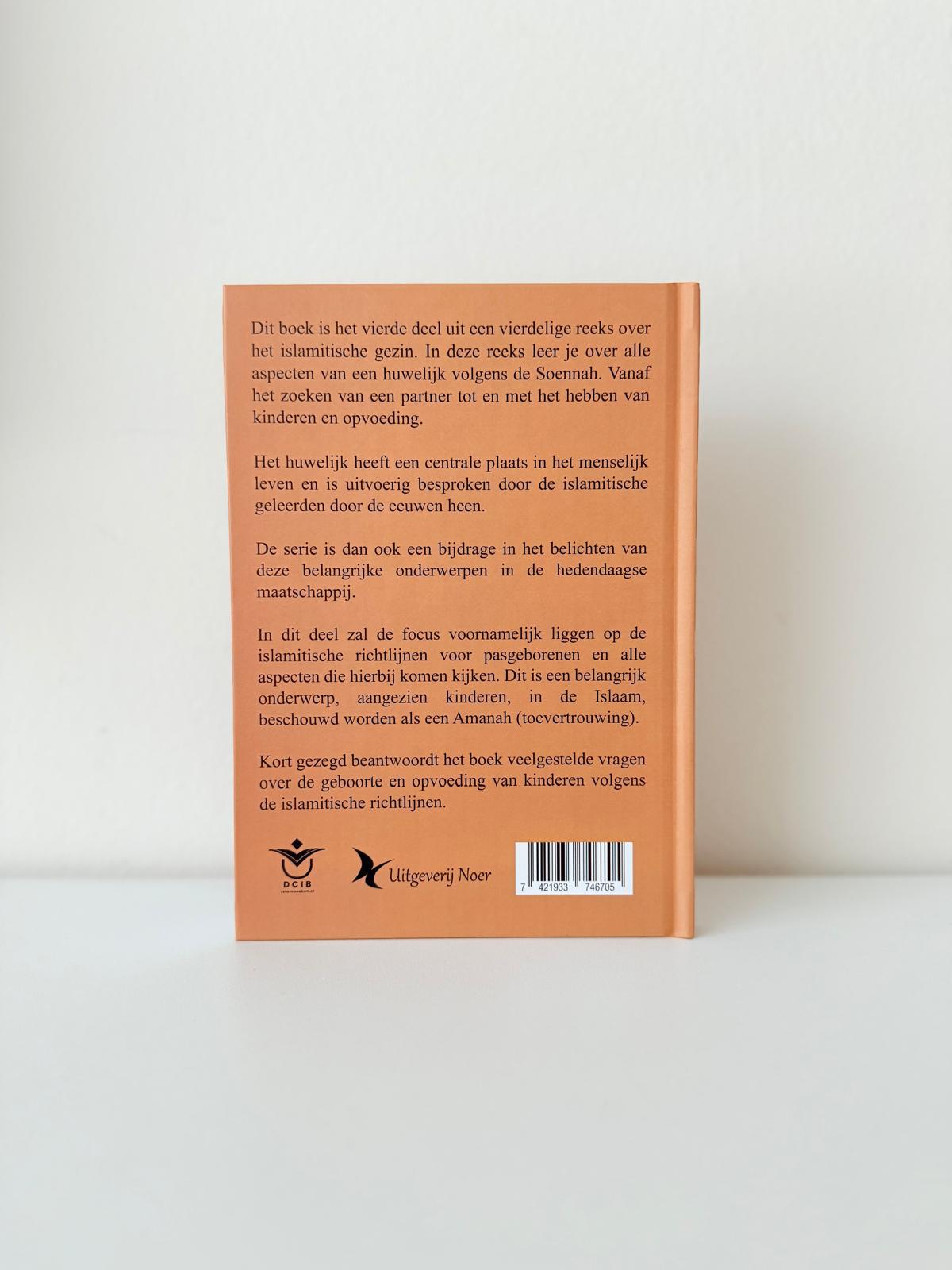 Ons dierbare kroost, Islamitische richtlijnen voor pasgeborenen